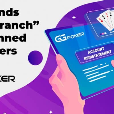 GGPoker Allows Banned Players Back With Certain Conditions